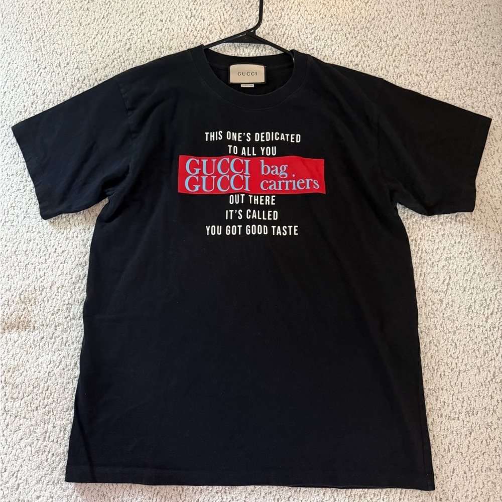 Men’s Gucci T-Shirt XS “You got good taste”